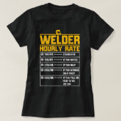 Welder Funny-cadeautje per uur voor Welder T-shirt (Design voorkant)