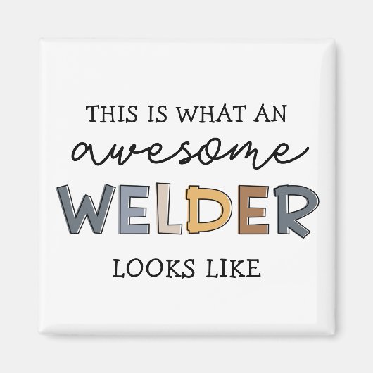 Welder Funny Geweldige Welder Gifts Magneet (Voorkant)