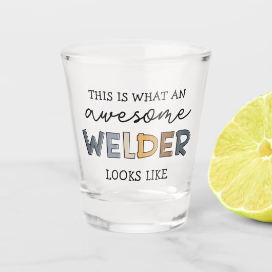 Welder Funny Geweldige Welder Gifts Shot Glas (Voorkant)