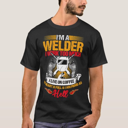 Welder geeft grappig Afbeelding op het lassen acht T-shirt (Voorkant)