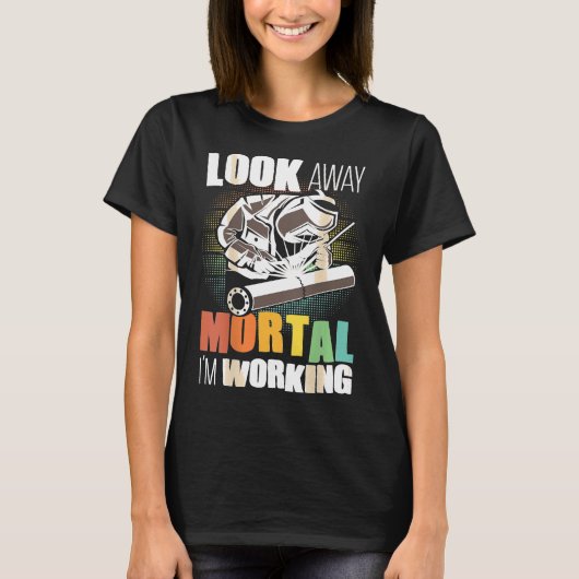 Welder geeft grappig Afbeelding op het lassen acht T-shirt (Voorkant)