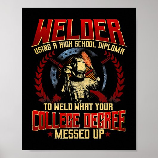 Welder Gifts Funny Sayings  Weld Fabricator Poster (Voorkant)
