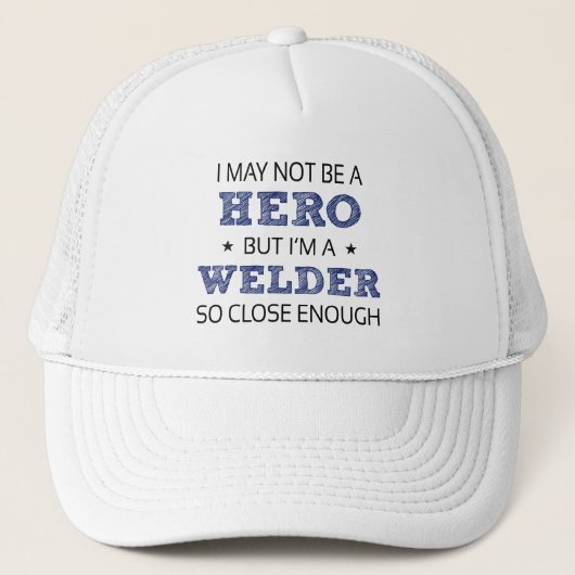 Welder Hero Humor nieuwigheid Trucker Pet (Voorkant)