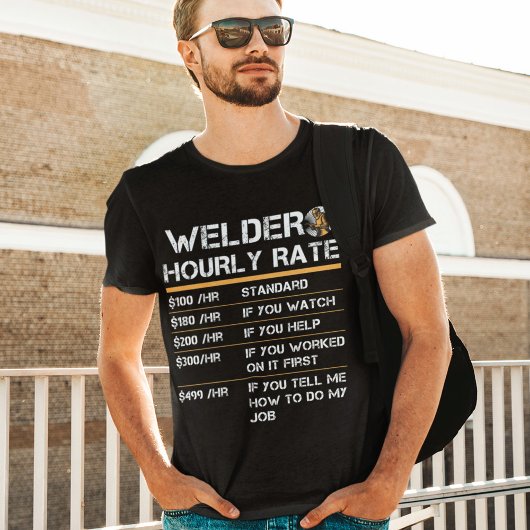 Welder Hourly Rate Funny Welding Journeyman Forge T-shirt
