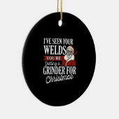 Welder kerstcadeautjes die ik je lassen grappig he keramisch ornament (Rechts)