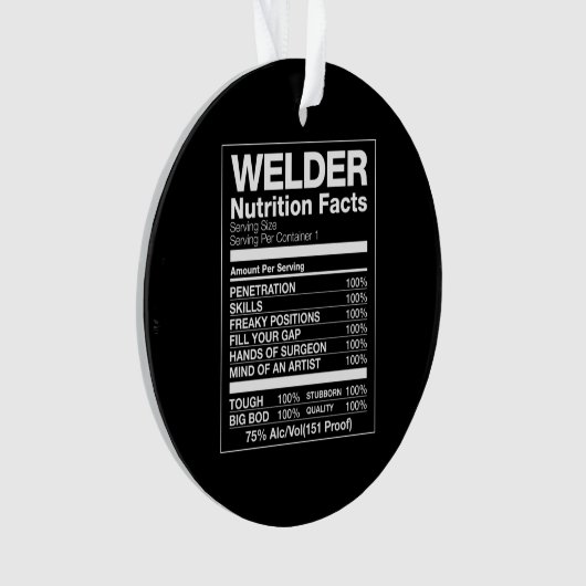 Welder Nutrition Facts Ornament (voorkant)