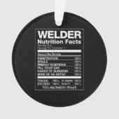 Welder Nutrition Facts Ornament (voorkant)