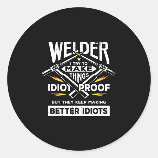 Welder probeert dingen te maken ronde sticker (Voorkant)