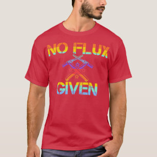 Welder Pun Geen flux T-shirt