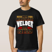 Welder Retirement Welding T-shirt (Voorkant)
