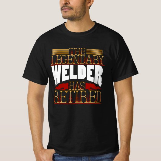 Welder Retirement Welding T-shirt (Voorkant)