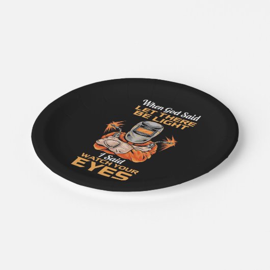 Welder Said Let op je ogen Papieren Bordje (Gekanteld)