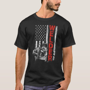 Welder USA American Welding Worker Metalworking T-shirt