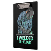 Welder Welded It Helded Klembord (Links)
