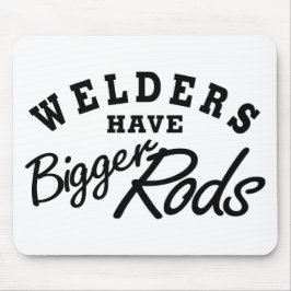 Welders hebben... muismat