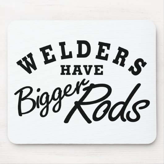 Welders hebben... muismat (Voorkant)
