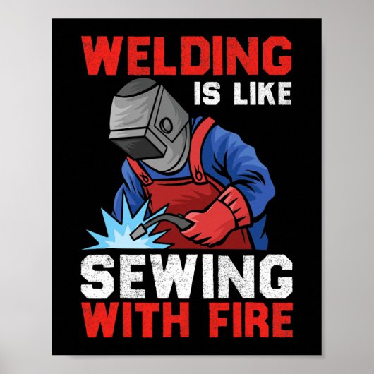 Welders kunnen het in alle posities doen Funny Wel Poster (Voorkant)