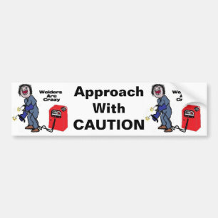 Welders zijn gek bumpersticker