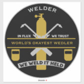 Welding Humor Gift Sticker (Vel)