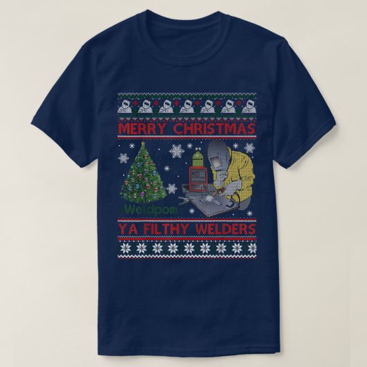 Weldom Welders Ugly Christmas Sweater Gifts T-Shir T-shirt (Design voorkant)