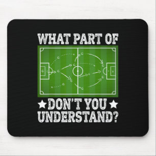 Welk deel begrijp je niet Voetbal speelveld D Muismat