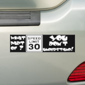 Welk deel of 30 mph je niet begrijpt bumpersticker (Op auto)