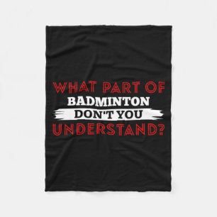 Welk Deel Van Badminton Begrijp Je Niet Fleece Deken