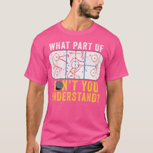 Welk deel van begrijp je niet grappig hockey mam t-shirt
