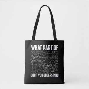 Welk Deel Van Begrijp Je Niet Leuk Wiskunde Leraar Tote Bag