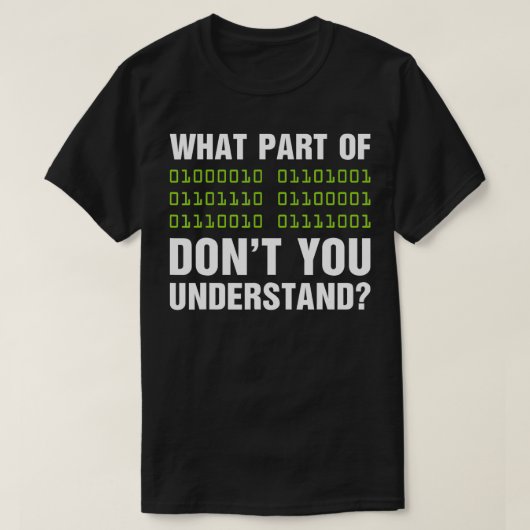 Welk deel van Binary Dont u begrijpt T-shirt (Design voorkant)
