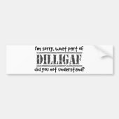 Welk deel van DILLIGAF begreep je niet? Bumpersticker (Voorkant)