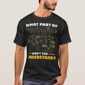 Welk deel van Dont begrijpt u Elektrische Elektris T-shirt