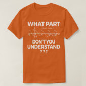 Welk deel van Dont begrijpt u Funny4 T-shirt (Design voorkant)