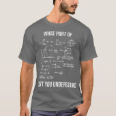 Welk deel van Funny Mechanical Engineer T-shirt (Voorkant)
