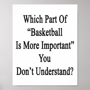 Welk deel van het basketbal is belangrijker dan wa poster