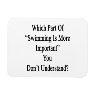 Welk deel van het zwemmen is belangrijker je niet magneet