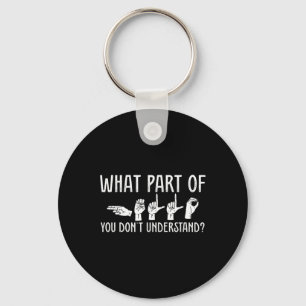 Welk deel van je begrijpt design leraar niet sleutelhanger