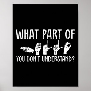 Welk deel van jou begrijpt Design Teacher O niet Poster