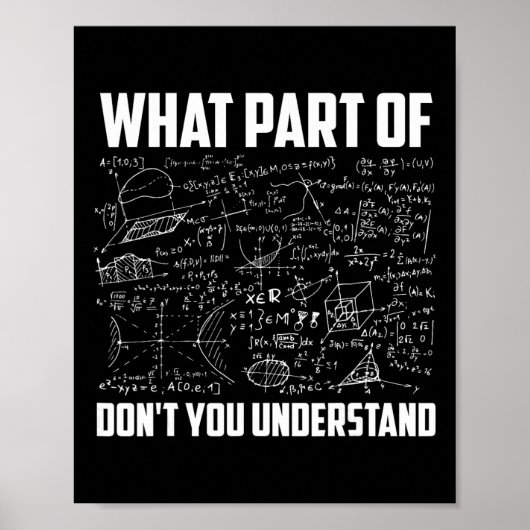 Welk deel van niet begrijp je Funny Math Teach Poster (Voorkant)