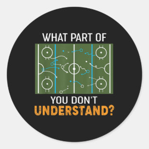 Welk deel van niet begrijp je Hockey Coach Gif Ronde Sticker