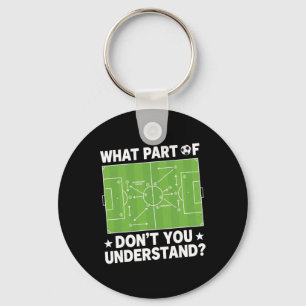 Welk deel van niet begrijp je Voetbalcoach speel Sleutelhanger