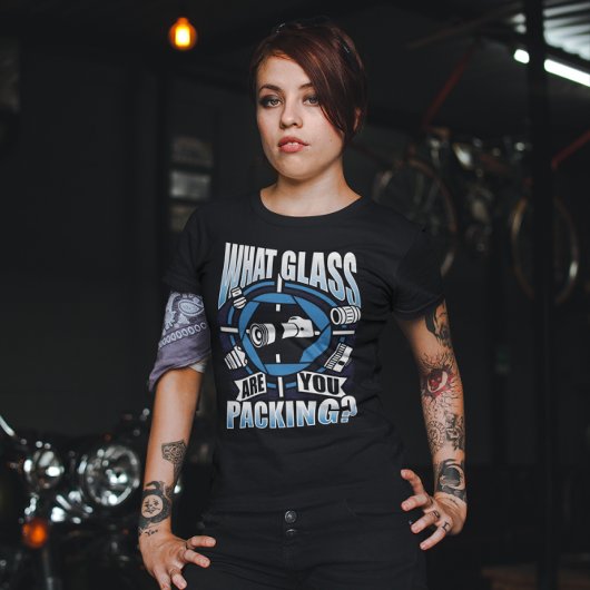 Welk glas ben je aan het inpakken - Grappige camer T-shirt