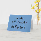 Welk karakter Defect Funny Quote Recovery Gezegde Kaart (Gele Bloem)