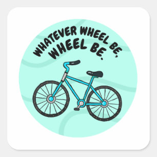 Welk wiel het ook is Fiets Pun Sticker