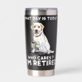 Welke dag is het vandaag wie geeft om Im gepension Geïsoleerde Drinkbeker (Voorkant)
