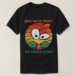 Welke dag is het vandaag wie kan het wat schelen i t-shirt
