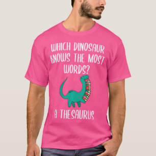 Welke dinosaurus kent de meeste woorden van een Th T-shirt