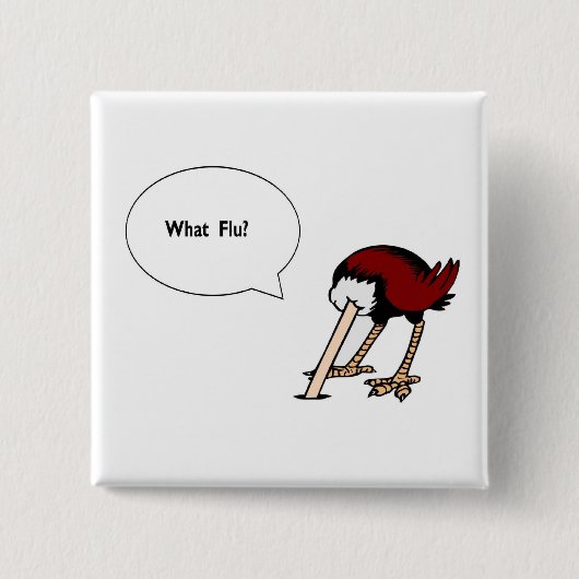 Welke griep? vierkante button 5,1 cm (Voorkant)