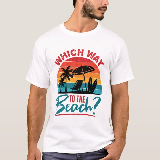 Welke kant op met de Beach Cute Summer Beach Lover T-shirt (Voorkant)