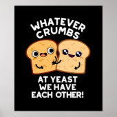 Welke kruimels we ook hebben, we hebben elkaar don poster (Voorkant)